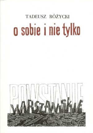O sobie i nie tylko