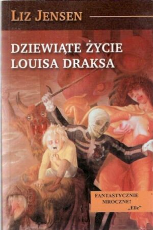 Dziewiąte życie Louisa Draksa