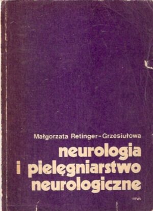 Neurologia i pielęgniarstwo neurologiczne