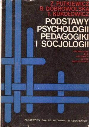 Podstawy psychologii, pedagogiki i socjologii