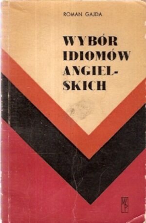 Wybór idiomów angielskich