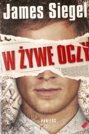 W żywe oczy