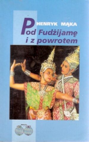 Pod Fudżijamę i z powrotem