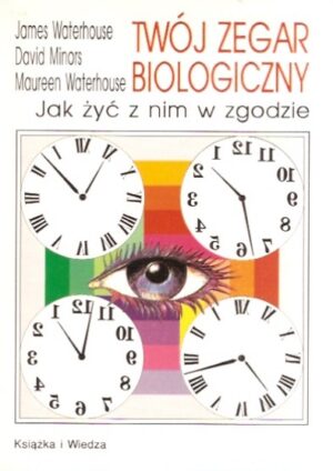 Twój zegar biologiczny
