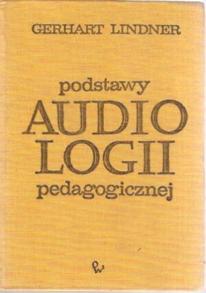 Podstawy audiologii pedagogicznej