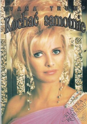 Kochać samotnie