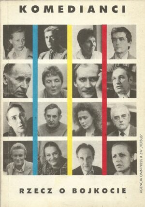 Komedianci. Rzecz o bojkocie