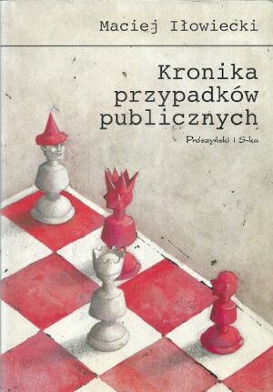 Kronika przypadków publicystycznych