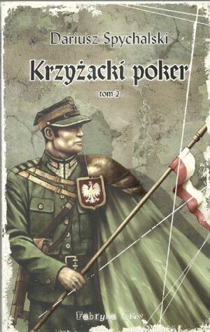 Krzyżacki poker tom 2