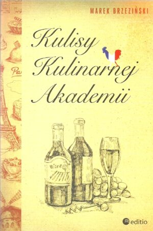 Kulisy Kulinarnej Akademii