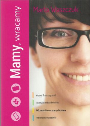 Mamy, wracamy