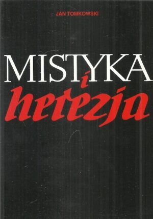Mistyka i herezja