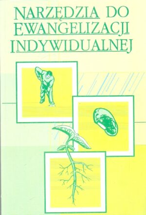 Narzędzia do ewangelizacji indywidualnej