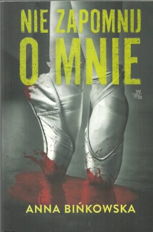 Nie zapomnij o mnie