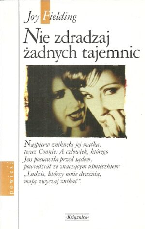 Nie zdradzaj żadnych tajemnic