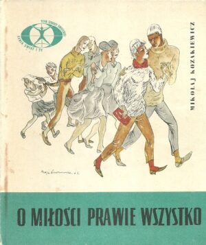 O miłości prawie wszystko