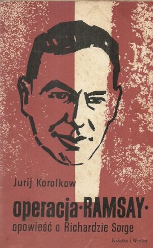 Operacja RAMSAY - opowieść o Richardzie Sorge