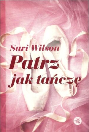 Patrz jak tańczę