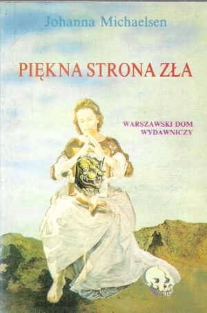 Piękna strona zła