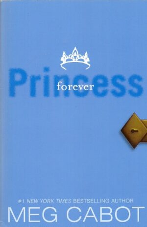 The Princess Diaries, volume X: Princess forever