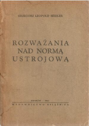 Rozważania nad normą ustrojową