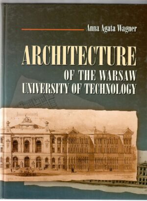 Architecture of the Warsaw University of Technology