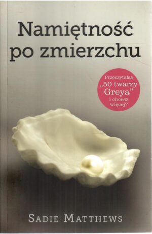 Namiętność po zmierzchu