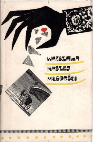 Warszawa naszej młodości
