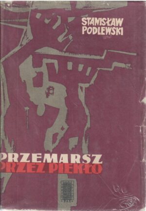 Przemarsz przez piekło