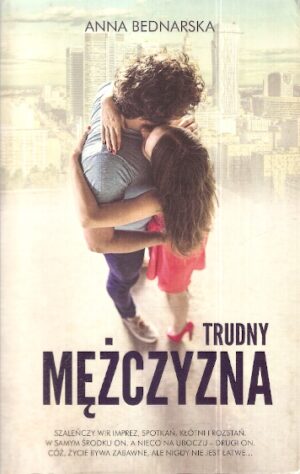 Trudny mężczyzna