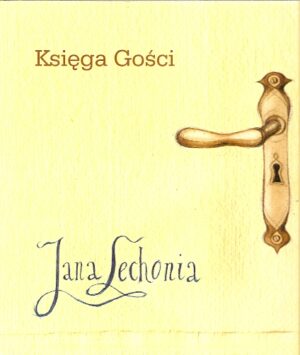 Księga Gości Jana Lechonia