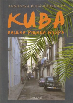 Kuba daleka piękna wyspa