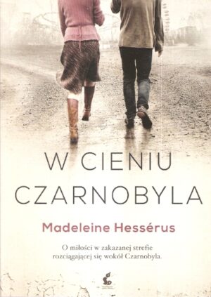 W cieniu Czarnobyla