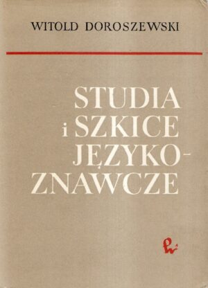 Studia i szkice językoznawcze