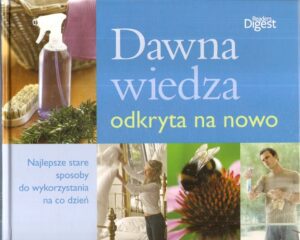 Dawna wiedza odkryta na nowo