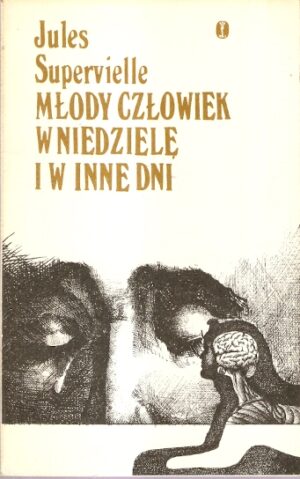 Młody człowiek w niedziele i w inne dni