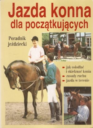 Jazda konna dla początkujących