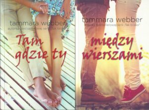 Między wierszami / Tam gdzie ty (dwa tomy)