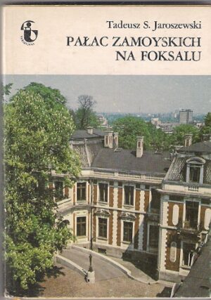 Pałac Zamoyskich na Foksalu