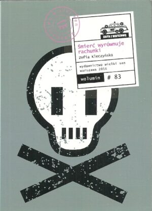Śmierć wyrównuje rachunki (Seria z Warszawą #60)