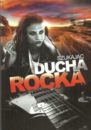 Szukając ducha rocka