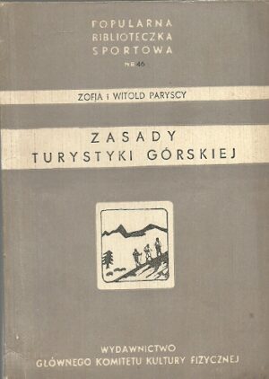 Zasady turystyki górskiej