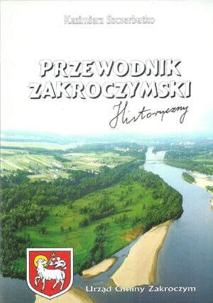 Przewodnik Zakroczymski - historyczny