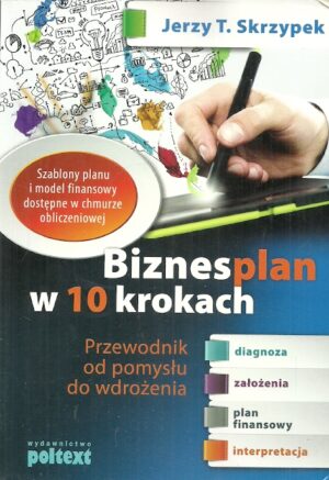 Biznesplan w 10 krokach