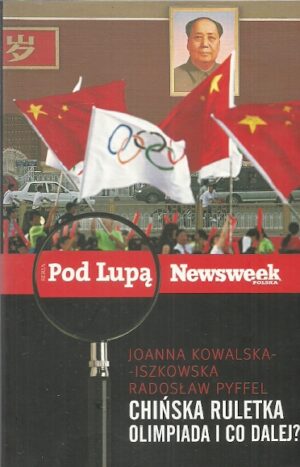 Chińska ruletka. Olipiada i co dalej?