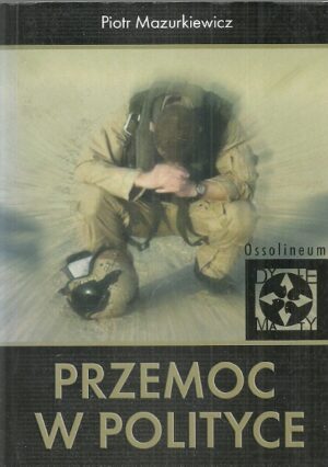 Przemoc w polityce