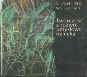 Twórczość a rozwój umysłowy dziecka