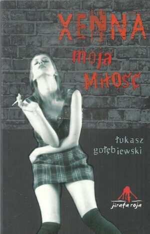 Xenna moja Miłość