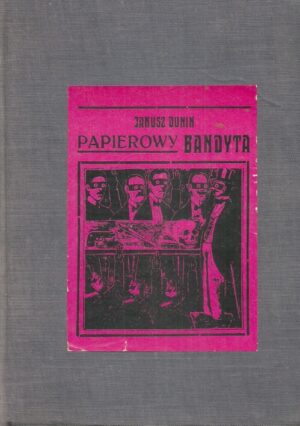 Papierowy bandyta. Książka kramarska i brukowa w Polsce.