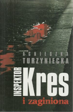 Inspektor Kres i zaginiona
